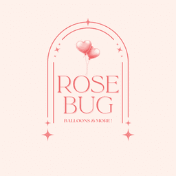 Rose Bug Balloons and More